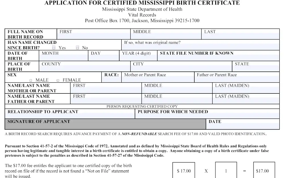 A screenshot displays an application form from the Mississippi State Department of Health for a certified copy of a birth certificate, requiring details such as the full name on the birth record, date of birth, place of birth, parental information, and the applicant's relationship to the person on the record, along with a signature field and a fee section at the bottom.